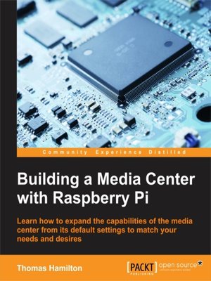 cover image of Building a Media Center with Raspberry Pi